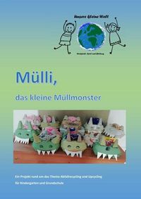 Produktbild: M&uuml;lli, das kleine M&uuml;llmonster