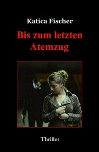 Produktbild: Bis zum letzten Atemzug