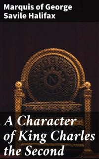 Produktbild: A Character of King Charles the Second