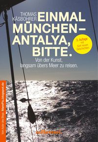 Bild vom Artikel Einmal München - Antalya, bitte. vom Autor Thomas Käsbohrer