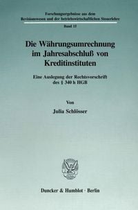 Produktbild: Die W&auml;hrungsumrechnung im Jahresabschlu&szlig; von Kreditinstituten.