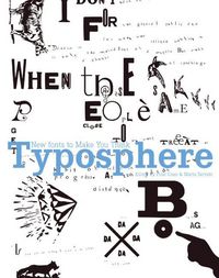 Produktbild: Typosphere: New Fonts to Make You Think