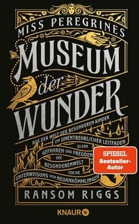 Produktbild: Miss Peregrines Museum der Wunder. Aus der Welt der besonderen Kinder