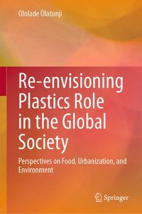 Produktbild: Re-envisioning Plastics Role in the Global Society