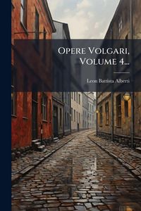 Produktbild: Opere Volgari, Volume 4...
