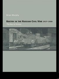 Produktbild: Rostov in the Russian Civil War, 1917-1920