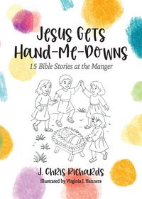 Produktbild: Jesus Gets Hand-Me-Downs