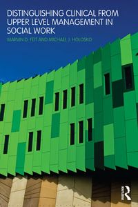 Produktbild: Distinguishing Clinical from Upper Level Management in Social Work