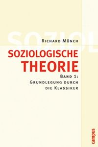 Bild vom Artikel Soziologische Theorie. Bd. 1 vom Autor Richard Münch