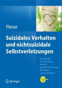 Produktbild: Suizidales Verhalten und nichtsuizidale Selbstverletzungen