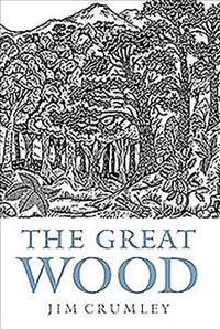 Produktbild: Crumley, J: The Great Wood