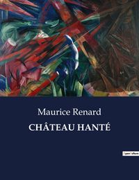 Produktbild: Ch&acirc;teau Hant&eacute;