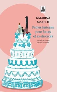 Produktbild: Petites histoires pour futurs et ex-divorc&eacute;s