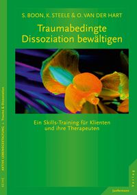Produktbild: Traumabedingte Dissoziation bew&auml;ltigen