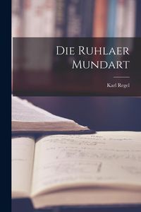 Produktbild: Die Ruhlaer Mundart