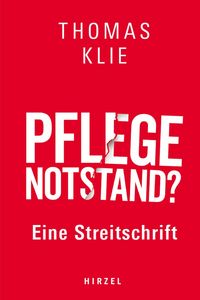 Produktbild: Pflegenotstand?
