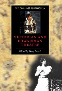 Produktbild: Cambridge Companion to Victorian and Edwardian Theatre