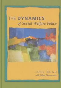 Produktbild: The Dynamics of Social Welfare Policy