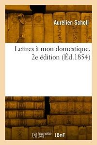 Produktbild: Lettres &agrave; mon domestique. 2e &eacute;dition