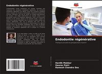 Produktbild: Endodontie r&eacute;g&eacute;n&eacute;rative