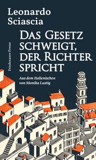 Produktbild: Das Gesetz schweigt, der Richter spricht