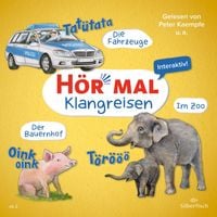 Produktbild: H&ouml;r mal (Klangreisen): Der Bauernhof, Die Fahrzeuge, Im Zoo (H&ouml;rspiel)