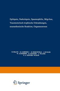 Produktbild: Epilepsie &middot; Narkolepsie Spasmophilie &middot; Migr&auml;ne Vasomotorisch-Trophische Erkrankungen Neurasthenische Reaktion Organneurosen