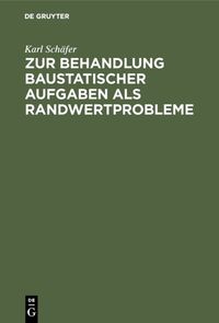 Produktbild: Zur Behandlung baustatischer Aufgaben als Randwertprobleme