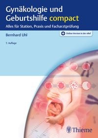 Bild vom Artikel Gynäkologie und Geburtshilfe compact vom Autor Bernhard Uhl