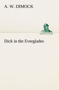 Produktbild: Dick in the Everglades