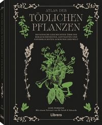 Produktbild: Atlas der t&ouml;dlichen Pflanzen