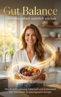 Produktbild: Gut Balance: Darmgesundheit nat&uuml;rlich st&auml;rken