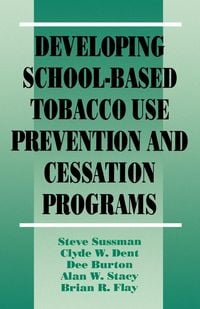 Produktbild: Developing School-Based Tobacco Use Prevention and Cessation Programs