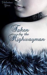 Produktbild: Taken by the Highwayman: A Regency Erotica