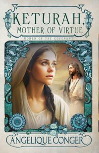 Produktbild: Keturah, Mother of Virtue