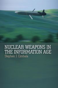 Produktbild: Nuclear Weapons in the Information Age