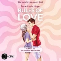 Produktbild: Rules of Love #1: Date nie die Tochter des Coachs