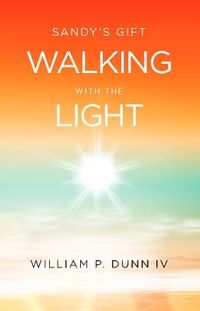 Produktbild: Sandy's Gift: Walking with the Light