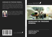 Produktbild: Agregado De Tri&oacute;xido Mineral