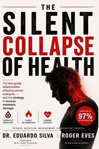 Produktbild: The Silent Collapse Of Health
