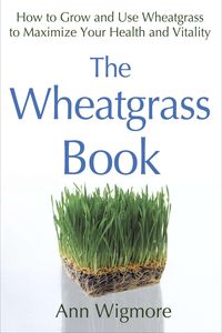 Produktbild: The Wheatgrass Book