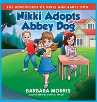 Produktbild: Nikki Adopts Abbey Dog