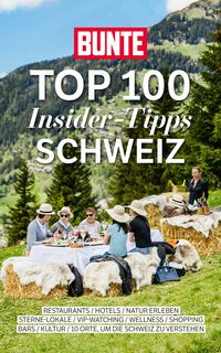 Produktbild: Bunte Top 100 Insider-Tipps Schweiz