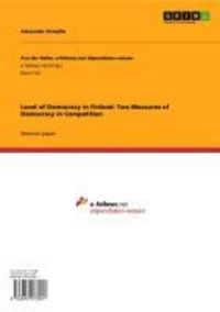 Produktbild: Level of Democracy in Finland: Two Measures of Democracy in Competition