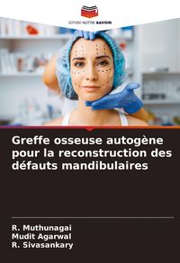 Produktbild: Greffe osseuse autog&egrave;ne pour la reconstruction des d&eacute;fauts mandibulaires