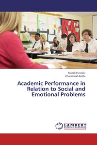 Produktbild: Academic Performance in Relation to Social and Emotional Problems