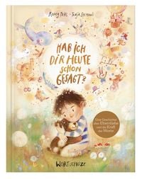 Produktbild: Hab ich dir heute schon gesagt?