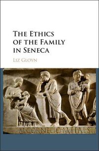 Produktbild: The Ethics of the Family in Seneca