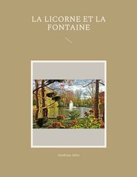 Produktbild: La Licorne et La Fontaine