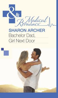 Produktbild: Bachelor Dad, Girl Next Door
